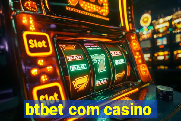 btbet com casino